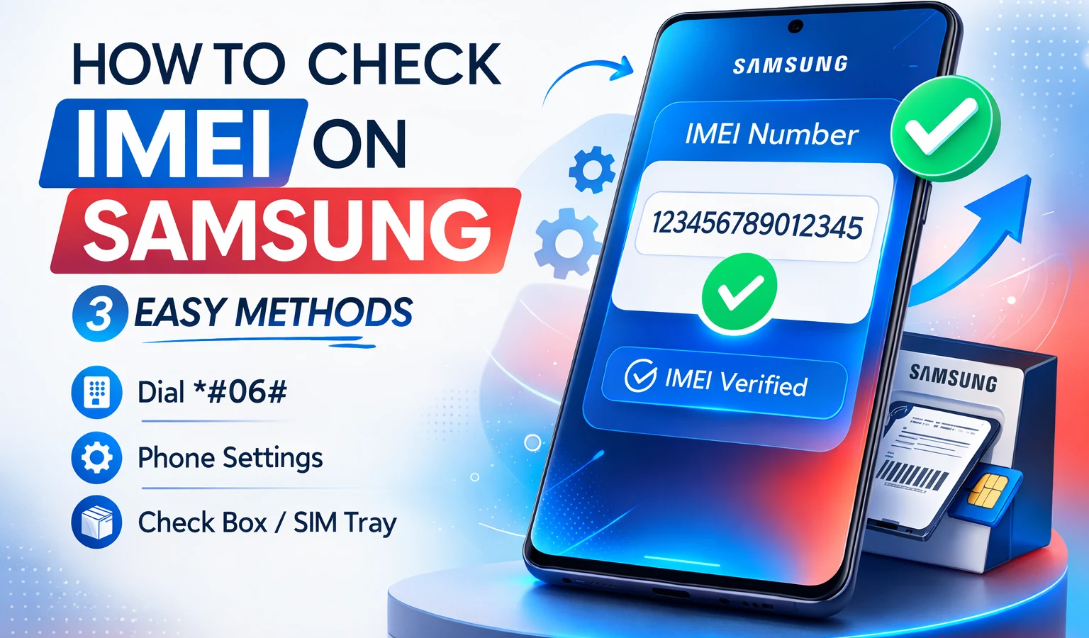 How to Check IMEI on Samsung (Quick Guide)